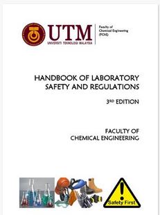 FChem UTM Handbook Of Laboratory Safety and Regulations