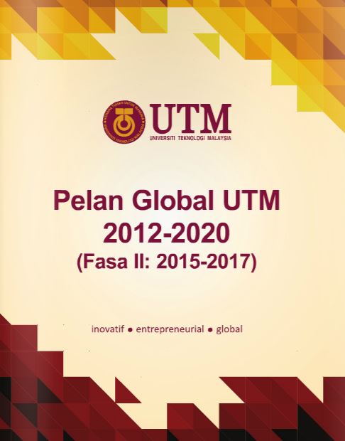 Pelan Global UTM 2012-2020 (Fasa II : 2015-2017)