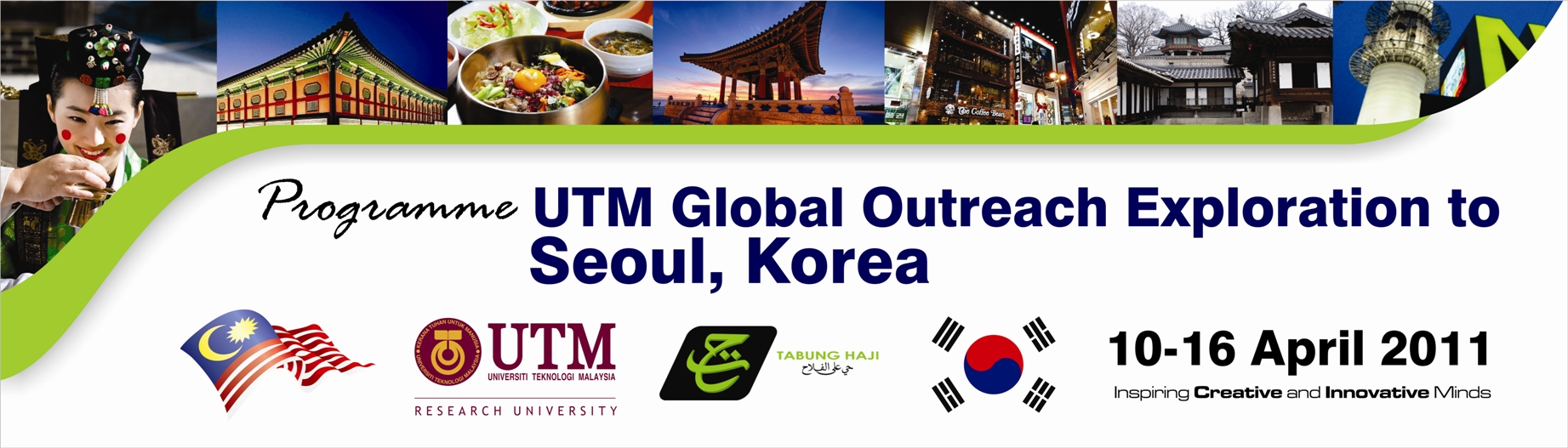 Programme UTM Global Outreach Exploration to Seoul Korea