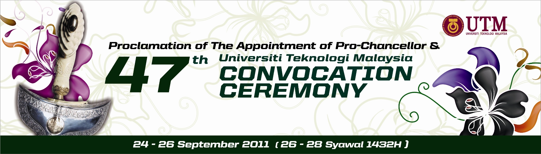Proclamation of The Appointment of Pro-Chancellor & Convocation Ceremony 47th